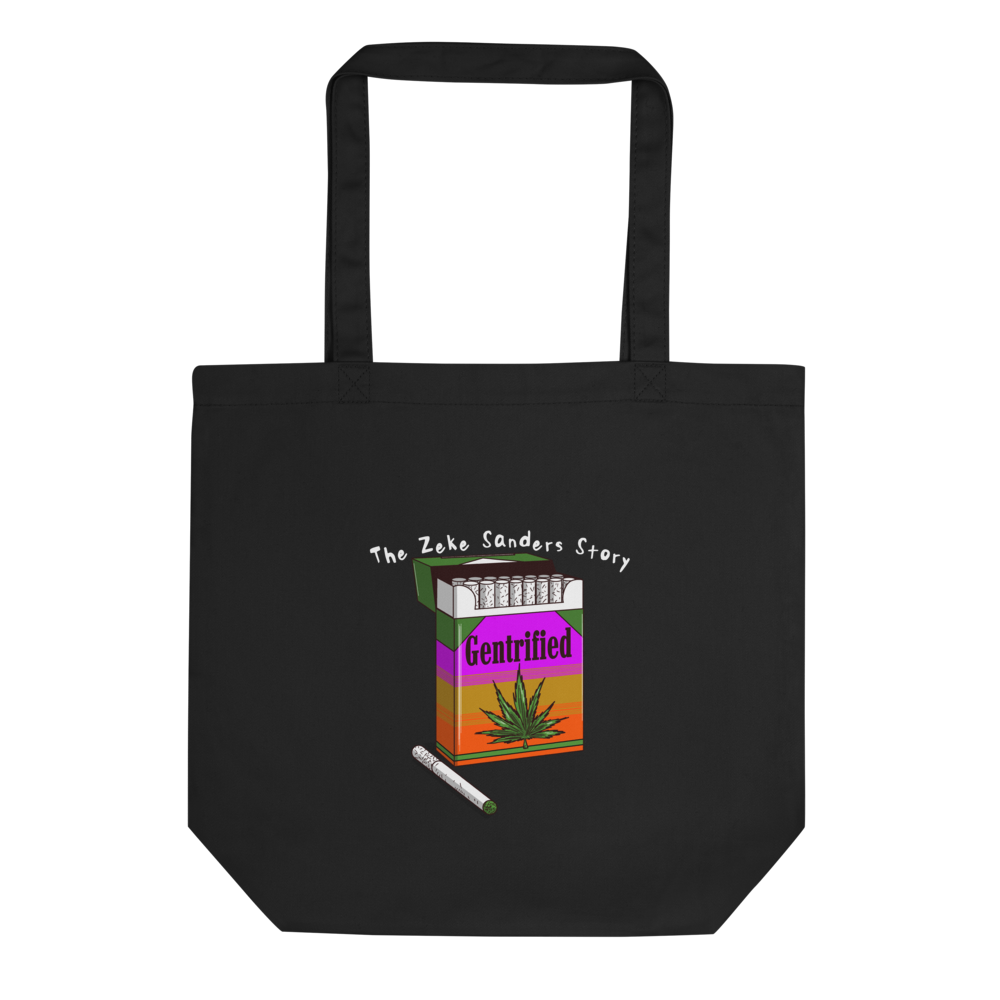 Gentrified Weed Tote Bag