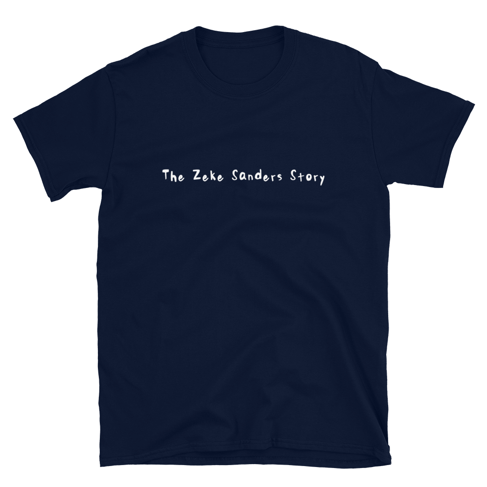 The Zeke Sanders Story Tee